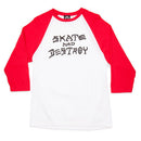 Skate and Destroy Raglan